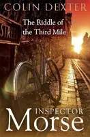 The Riddle of the Third Mile - Colin Dexter