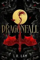 Dragonfall - L.R. Lam