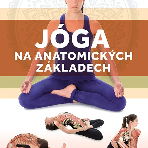 Jóga na anatomických základech