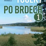 Toulky po Brdech 1