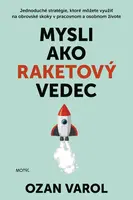 Mysli ako raketový vedec