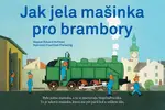 Jak jela mašinka pro brambory