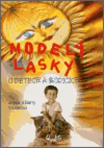 Modely lásky - Barry Vissell, Joyce Vissell