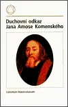 Duchovní odkaz Jana Amose Komenského