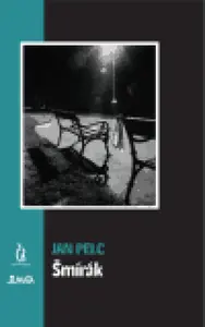 Šmírák - Jan Pelc
