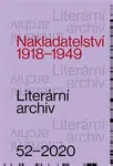 Literární archiv 52/2020 - Nakladatelství 1918 - 1949