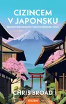 Cizincem v Japonsku - Chris Broad