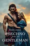 Všechno jen ne gentleman - Eloisa James