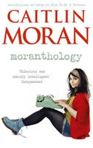 Moranthology - Moran Caitlin