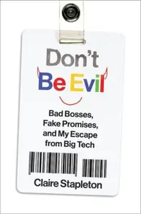 Don't Be Evil - Claire Stapleton