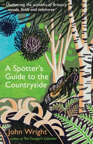 A Spotterâ€™s Guide to the Countryside - Wright John