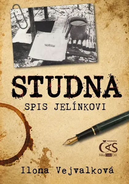 Studna - Spis Jelínkovi - Ilona Vejvalková