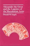 Alexander the Great - Donald W. Engels