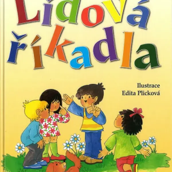 Lidová říkadla - Edita Plicková
