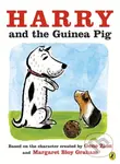 Harry and the Guinea Pig - Gene Zion - kniha z kategorie Pro děti