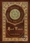 Hard Times (Royal Collector's Edition) (Case Laminate Hardcover with Jacket) - kniha z kategorie Společenská beletrie