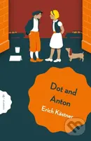 Dot and Anton - Erich Kastner - kniha z kategorie Pro děti