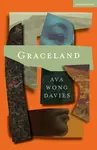 Graceland - Ava  Wong Davies