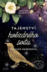 Tajemství hvězdného svitu - Heather Webber - kniha z kategorie Společenská beletrie