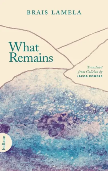What Remains - Brais Lamela