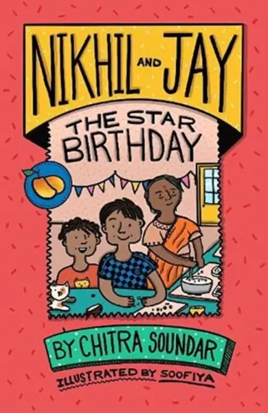 Nikhil and Jay: The Star Birthday - Soundar Chitra