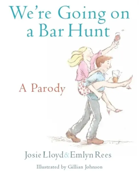 We're Going On A Bar Hunt - Lloyd Josie, Rees Emlyn