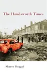 The Handsworth Times - Sharon Duggal