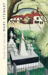 Touch Not the Cat - Stewart Mary