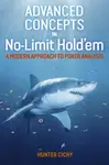 Advanced Concepts in No-Limit Hold'em - Hunter Cichy