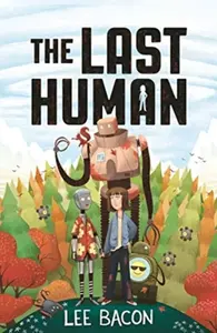 The Last Human - Lee Bacon