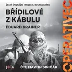 Operativec II - Břídilové z Kábulu - Eduard Krainer - audiokniha