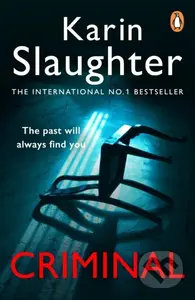 Criminal (The Will Trent Series, Book 6) - Karin Slaughter - kniha z kategorie Thrillery