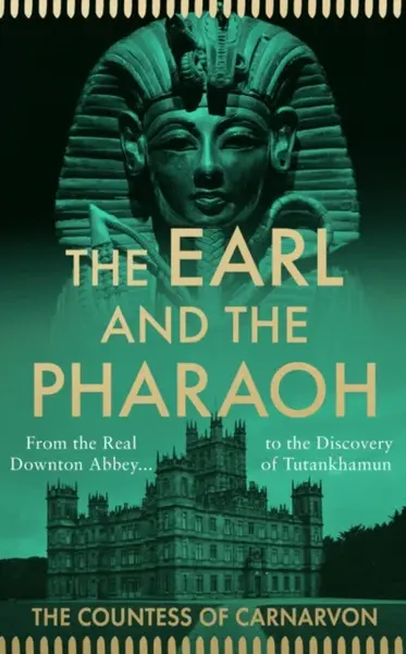 The Earl and the Pharaoh - The Countess of Carnarvon