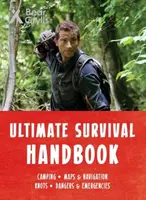 Bear Grylls Ultimate Survival Handbook - Bear Grylls