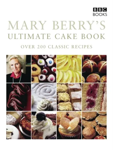 Mary Berry's Ultimate Cake Book (Second Edition) - Mary Berryová