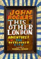 This Other London - John Rogers
