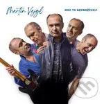 Martin Vajgl: Moc to neprožívej! LP - Martin Vajgl