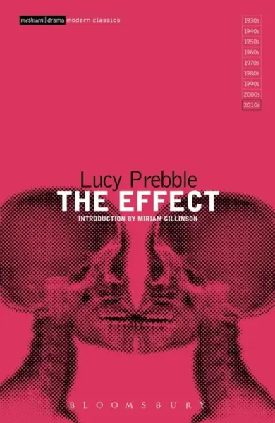 The Effect - Luckstar Enterprises, Lucy Prebble
