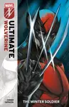 Ultimate Wolverine Vol. 1: The Winter Soldier - Chris Condon
