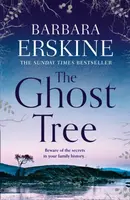 The Ghost Tree - Barbara Erskinová