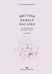 British Family Escapes - Alice Tate