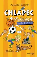 Chlapec v kopačkách - Markéta Bolfová