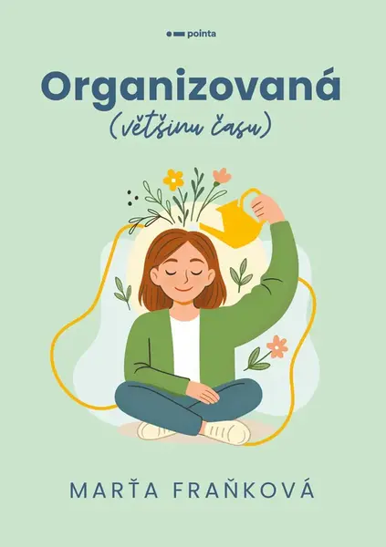 Organizovaná (většinu času) - Marťa Fraňková