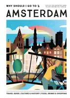 Why Should I Go To Amsterdam - Team WSIGT