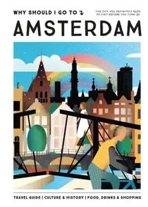 Why Should I Go To Amsterdam - Team WSIGT