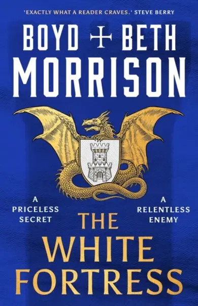 The White Fortress - Boyd Morrison, Beth Morrison