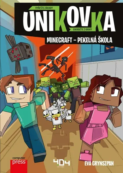 Únikovka: Minecraft – pekelná škola - kolektiv autorů