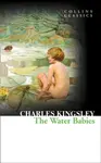 The Water Babies - Kingsley Charles