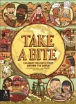 Take a Bite (Eat Your Way Around the World) - Aleksandra and Daniel Mizielinski - kniha z kategorie Pro děti