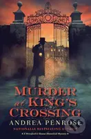 Murder at King’s Crossing - Andrea Penrose - kniha z kategorie Detektivky, thrillery a horory